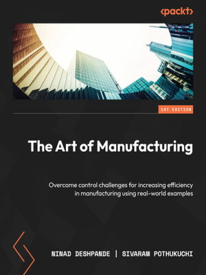 cover image of The Art of Manufacturing